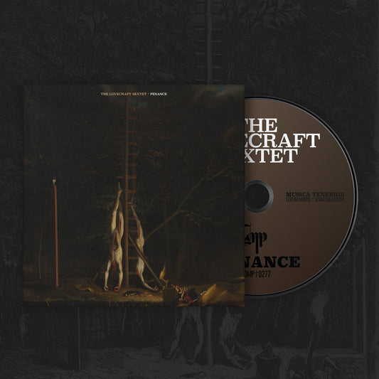 The Lovecraft Sextet "Penance" Limited Edition CD