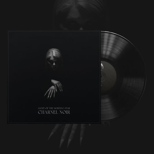 Light of the Morning Star "Charnel Noir" Limited Edition 12"